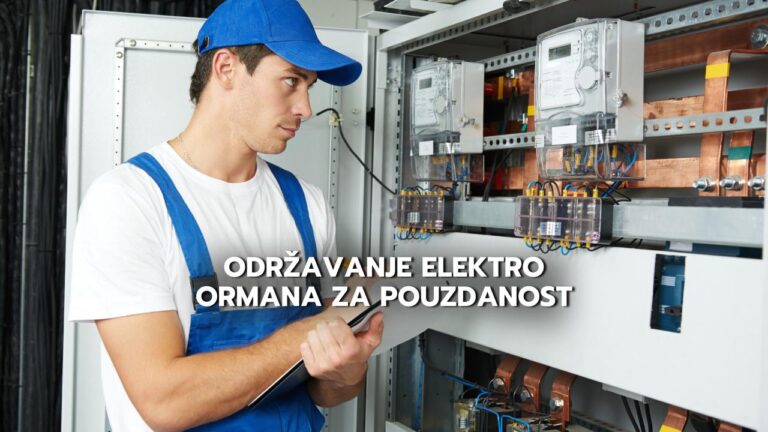 Odrzavanje elektro ormana za pouzdanost